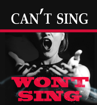Can't Sing - Wont Sing